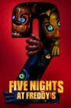 مشاهدة فيلم Five Nights at Freddy’s 2 2025 مترجم كامل