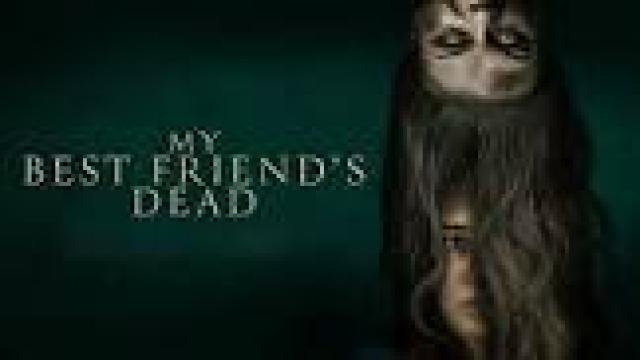 فيلم My Best Friend’s Dead 2026 مترجم كامل