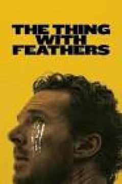 مشاهدة فيلم The Thing with Feathers 2025 مترجم كامل