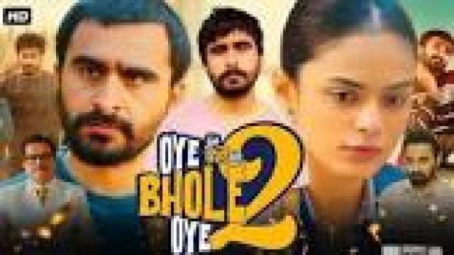 فيلم Oye Bhole Oye 2 2026 مترجم كامل