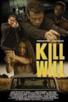 مشاهدة فيلم Kill Will 2026 مترجم كامل