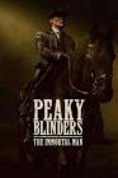مشاهدة فيلم Peaky Blinders The Immortal Man 2026 مترجم كامل