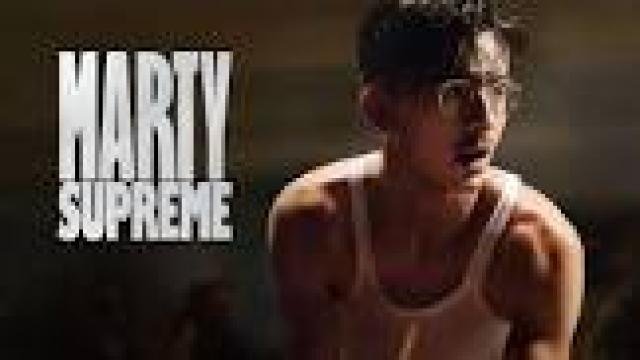 مشاهدة فيلم Marty Supreme 2025 مترجم كامل