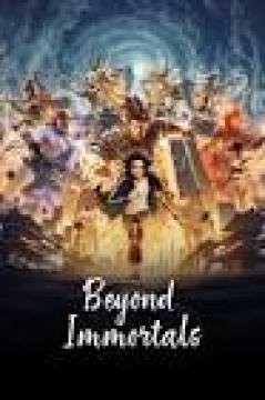 مشاهدة مسلسل ما وراء الخالدين Beyond Immortals الحلقة 21 الحادية والعشرون مترجمة كاملة