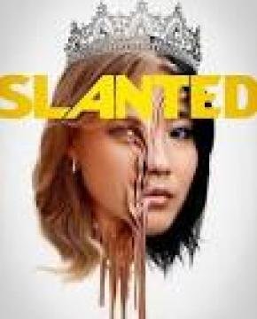 مشاهدة فيلم Slanted 2025 مترجم كامل