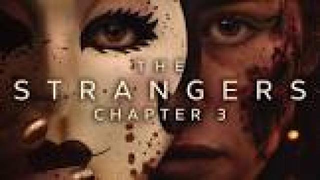 مشاهدة فيلم The Strangers Chapter 3 2026 مترجم كامل