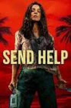 مشاهدة فيلم Send Help 2026 مترجم كامل