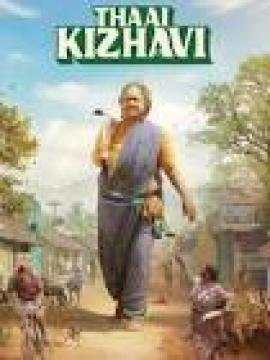 مشاهدة فيلم Thaai Kizhavi 2026 مترجم كامل