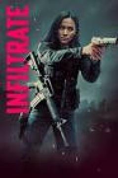 مشاهدة فيلم Infiltrate 2026 مترجم كامل
