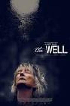 مشاهدة فيلم The Well 2025 مترجم كامل